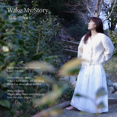 Wake My Story