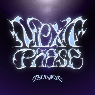 Next Phase