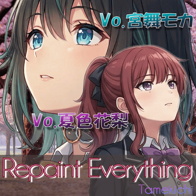 Repaint Everything (1st Release)