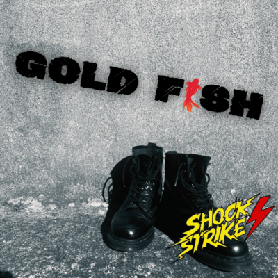 GOLD FISH