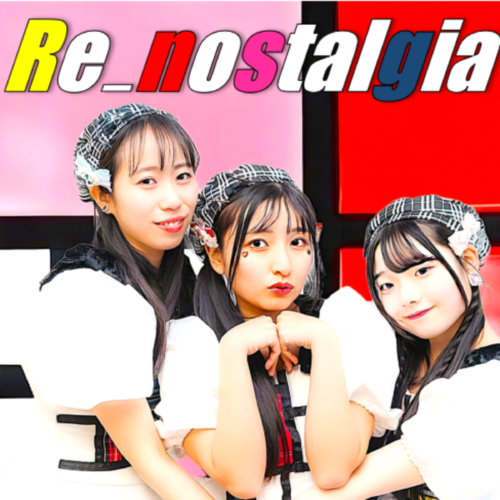 Re_nostalgia