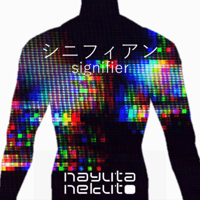 signifier (feat. HATSUNE MIKU)