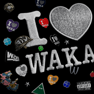 I LOVE WAKA
