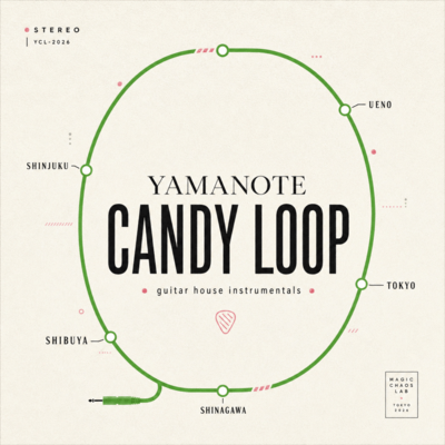 YAMANOTE CANDY LOOP