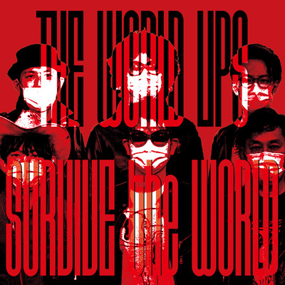 SURVIVE the WORLD