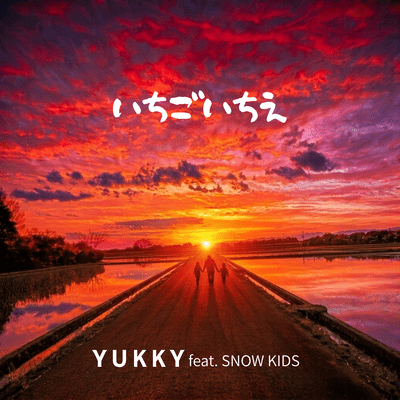 Ichigo Ichie (feat. SNOW KIDS)