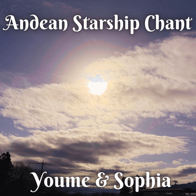 Andean Starship Chant