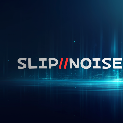 SLIP//NOISE