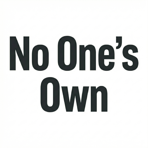 No One's Own