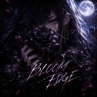 BLOOM EDGE
