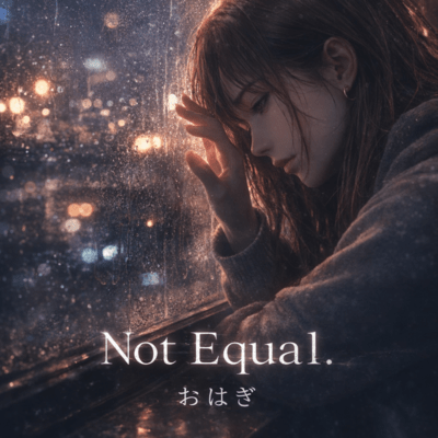 Not Equal.