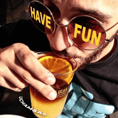 HAVE FUN