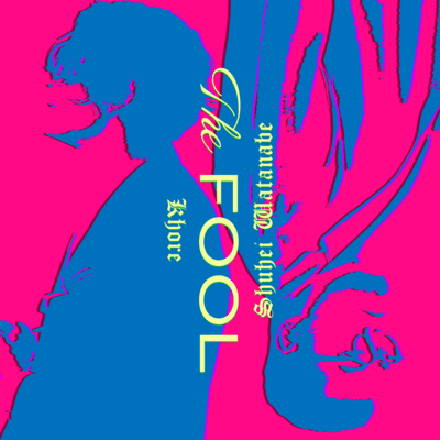 The FOOL (feat. Shuhei Watanabe)