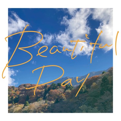 Beautiful Day