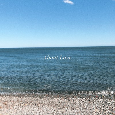 About Love