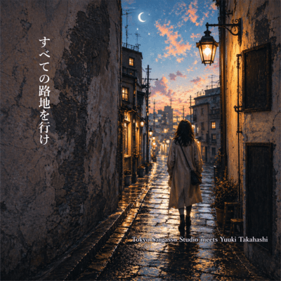 Take Every Alley (feat. Yuuki Takahashi)