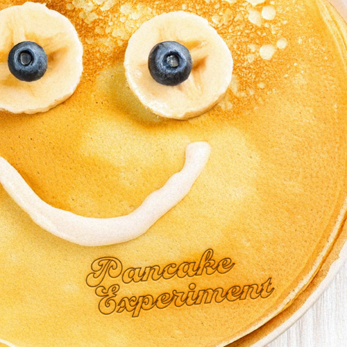 Pancake Experiment