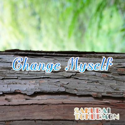 Change Myself