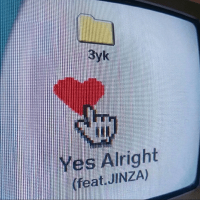 Yes Alright (feat. JINZA)