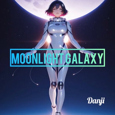 MOONLIGHT GALAXY
