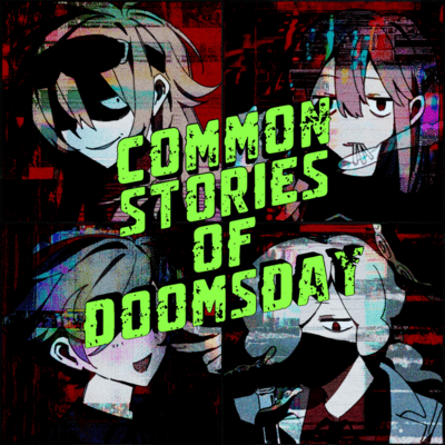 Common Stories of Doomsday