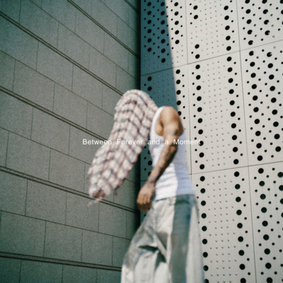 Between Forever and a Moment