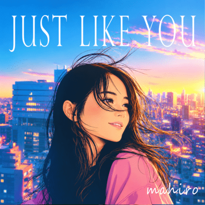 Just Like You