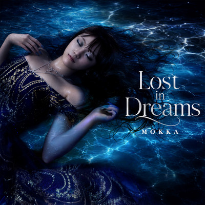 Lost in Dreams