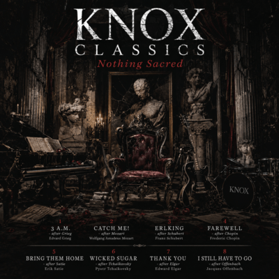 KNOX CLASSICS Nothing Sacred