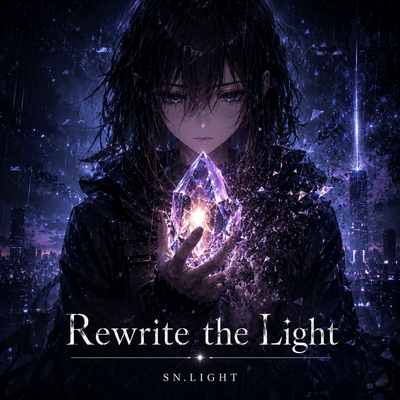Rewrite the Light