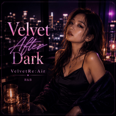 Velvet After Dark (OriginalVer)