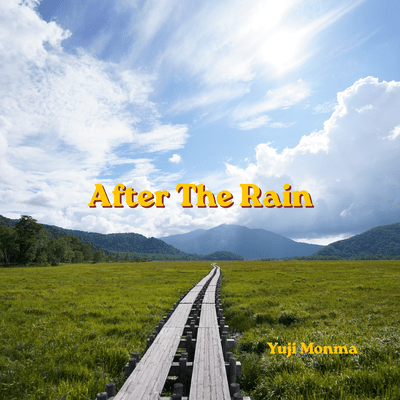 After The Rain