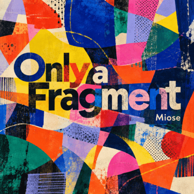 Only a Fragment