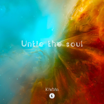 Untie the soul