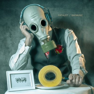 FATALIST / BADMUSIC