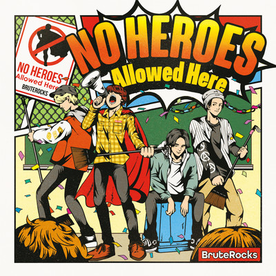 No HEROES Allowed Here