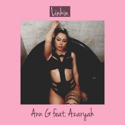 Linkin (feat. Azaryah)