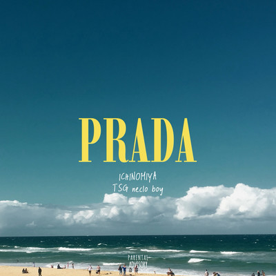 PRADA (feat. TSG neclo boy)