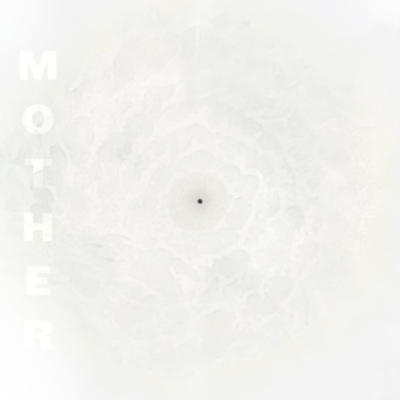 MOTHER