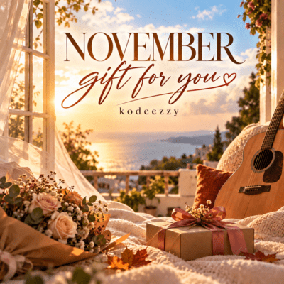 NOVEMBER GIFT FOR YOU