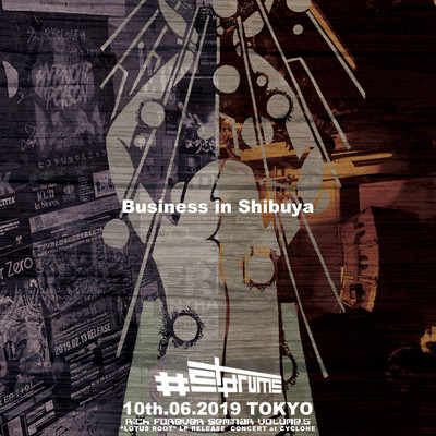 BUSINESS IN SHIBUYA for subsc (Live)