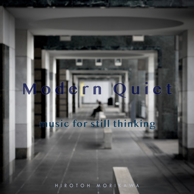 Modern Quiet