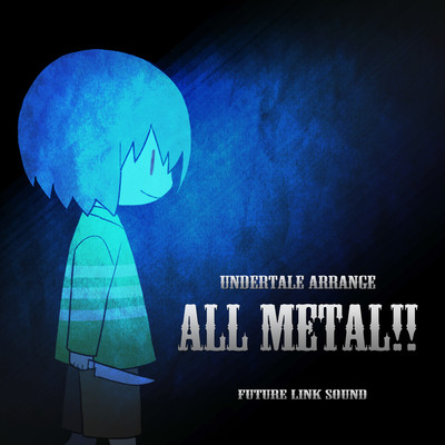 UNDERTALE ARRANGE ALL METAL!! (Remix)