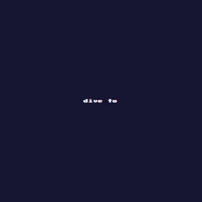 dive to