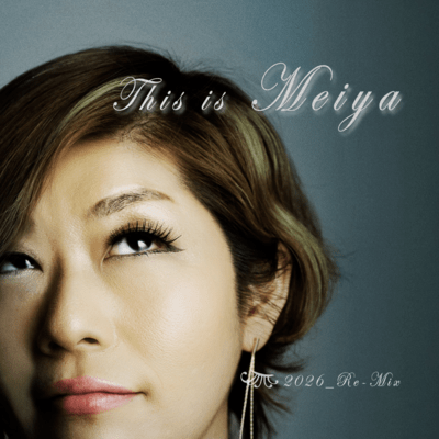 This is Meiya (2026 Remix)