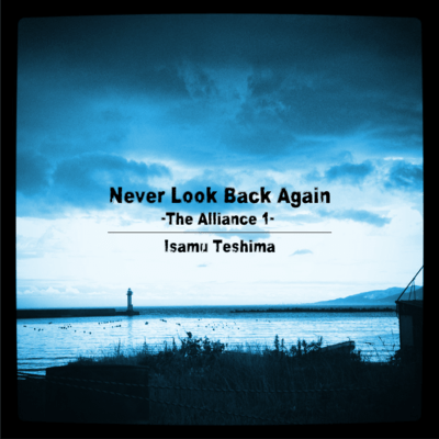 Never Look Back Again (feat. Fubito Endo)