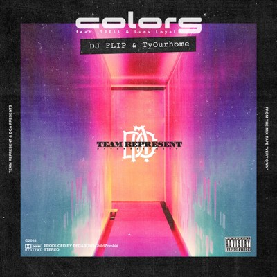 Colors (feat. 13ELL & Lunv Loyal)