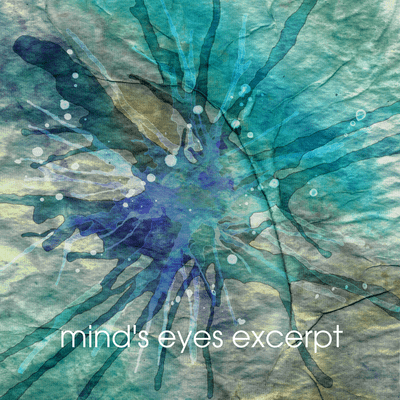mind's eyes excerpt