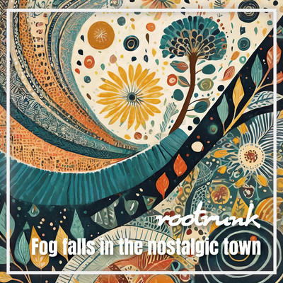 Fog falls in the nostalgic town