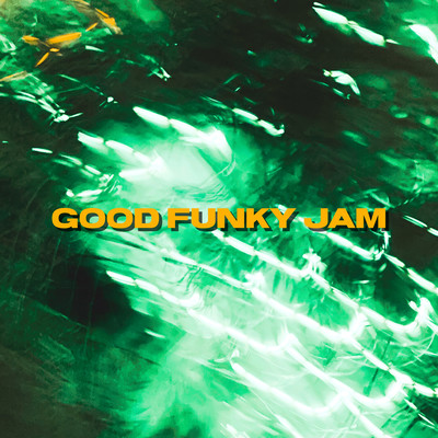 GOOD FUNKY JAM (feat. Izumi Ryota & Syachiii)
